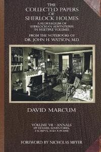 The Collected Papers of Sherlock Holmes - Volume 7