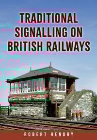 Traditional Signalling on British Railways