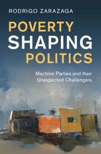 Poverty Shaping Politics