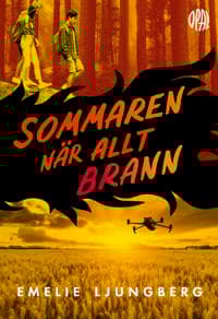 Sommaren när allt brann