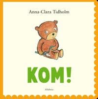 Kom!
