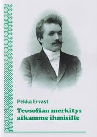 Teosofian merkitys aikamme ihmisille