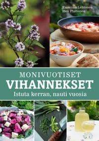 Monivuotiset vihannekset ja yrtit