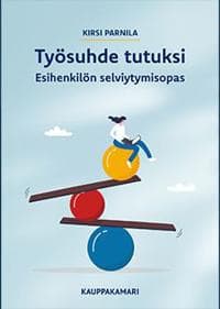 Työsuhde tutuksi – esihenkilön selviytymisopas