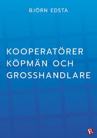 Kooperatörer, köpmän och grosshandlare