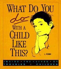 What Do You Do with a Child...
