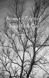 Arcana -Tales of Myrh-Book One