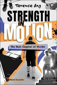 Strength In Motion: The Next Chapter Of Stroke
