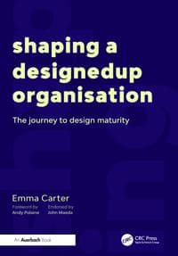 Shaping a DesignedUp Organisation
