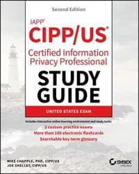 IAPP CIPP / US Certified Information Privacy Professional Study Guide