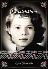 Karjalaisäitini Irma