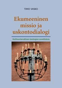 Ekumeeninen missio ja uskontodialogi