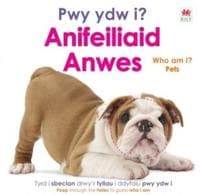 Pwy ydw i? Anifeiliaid Anwes / Who Am I? Pets