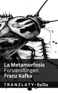 La Metamorfosis / Forvandlingen