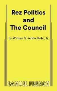Rez Politics and The Council
