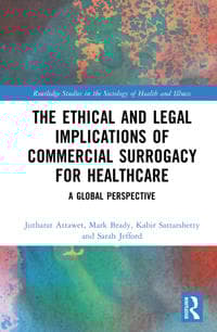 The Ethical and Legal Implications of Commercial Surrogacy for Healthcare