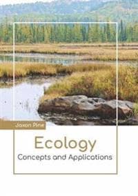 Ecology: Concepts and Applications