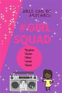Girls Can Do Anything