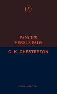 Fancies Versus Fads