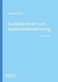 Skadeståndsrätt och skadeståndsbedömning