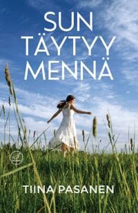 Sun täytyy mennä