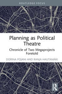 Planning as Political Theatre