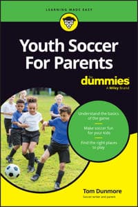 Youth Soccer For Parents For Dummies