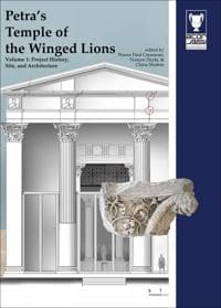 Petra's Temple of the Winged Lions Volume 1
