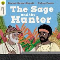 Oxford Reading Tree Traditional Tales: Level 9: The Sage and the Hunter
