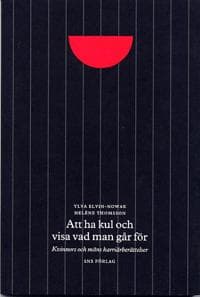 "Att ha kul och visa vad man går för" : kvinnors och mäns karriärberättelser