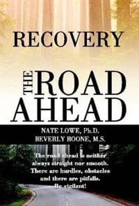 Recovery The Road Ahead
