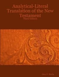 Analytical-literal Translation of the New Testament: Third Edition