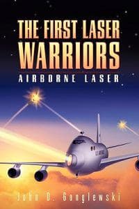 The First Laser Warriors