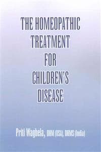 The Homeopathic Treatment for Children's Disease