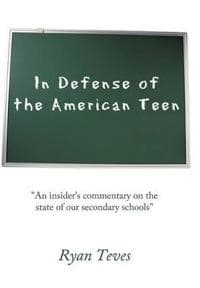 In Defense of the American Teen