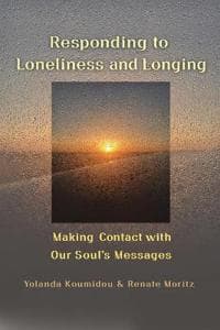 Responding to Loneliness and Longing