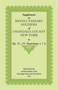 Supplement to Revolutionary Soldiers of Onondaga County, New York