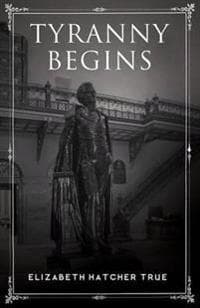 Tyranny Begins