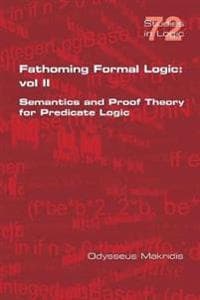Fathoming Formal Logic