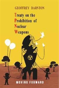 TPNW - Treaty on the Prohibition of Nuclear Weapons