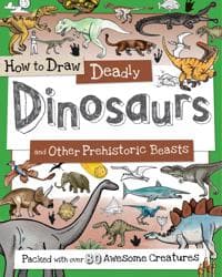 How to Draw Deadly Dinosaurs