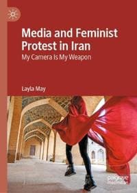Media and Feminist Protest in Iran