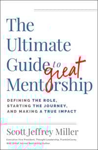 The Ultimate Guide to Great Mentorship