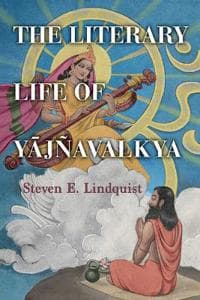 The Literary Life of Yajñavalkya