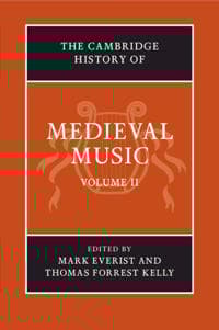 The Cambridge History of Medieval Music