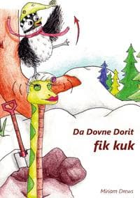 Da Dovne Dorit fik Kuk