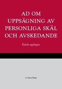 AD om uppsägning av personliga skäl och avskedande