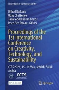 Proceedings of the 1st International Conference on Creativity, Technology, and Sustainability