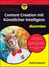 Mit KI effektiv Inhalte erstellen fur Dummies