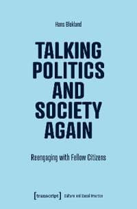 Talking Politics and Society Again